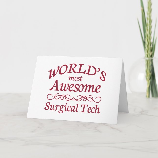 World's Most Awesome Surgical Tech Card (Front)