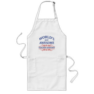 World's Most Awesome Teacher Assistant Long Apron
