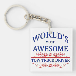 World's Most Awesome Tow Truck Driver Key Ring