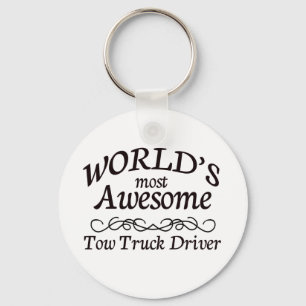 World's Most Awesome Tow Truck Driver Key Ring