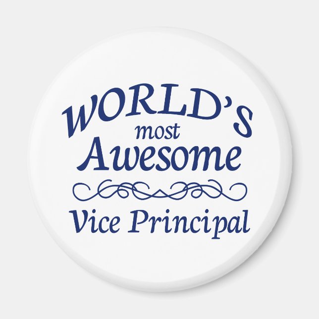 World's Most Awesome Vice Principal Magnet (Front)