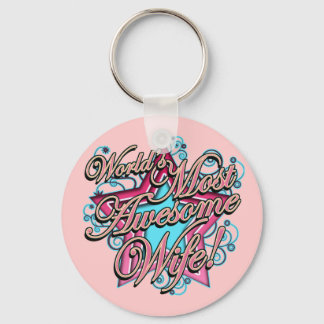 Worlds Most Awesome Wife Key Ring