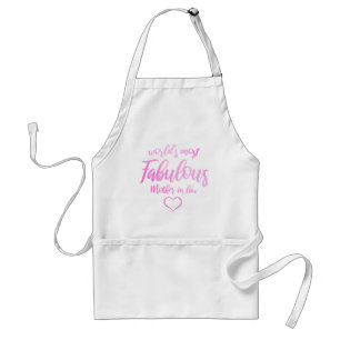 World's Most Fabulous Mother In Law Standard Apron