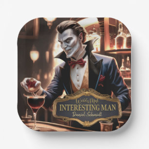 World's Most interesting Man, Personalised Paper Plate