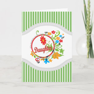 World's Most Wonderful Daughter Floral Card