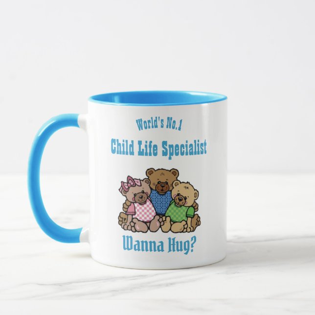 Worlds No.1 CHILD LIFE SPECIALIST Bears Wanna Hug Mug (Left)