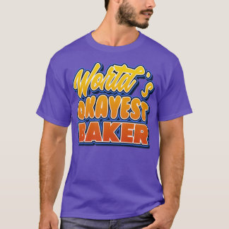 Worlds okayest baker Job pun T-Shirt