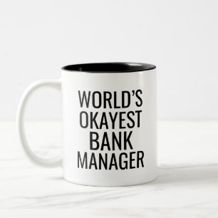 World's Okayest Bank Manager Two-Tone Coffee Mug