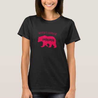 Worlds Okayest Bear Mom  Bear Mom 1 T-Shirt