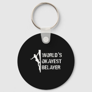 Worlds Okayest Belayer Climbing Hiking Girls Gift Key Ring