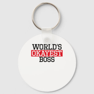 world's okayest Boss, #Boss Key Ring