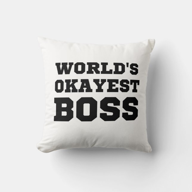 World's Okayest Boss Cushion (Front)