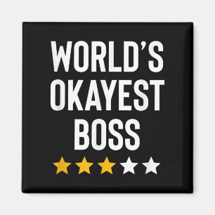Worlds Okayest Boss Funny Birthday Christmas Gag G Magnet