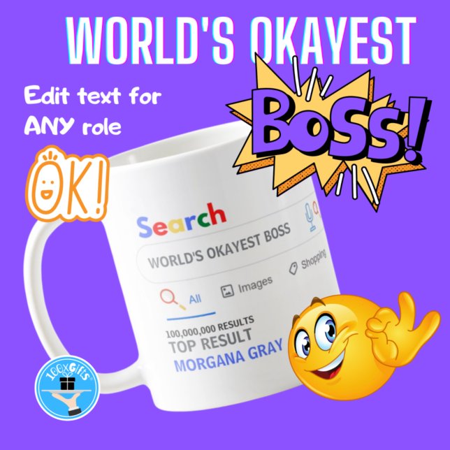WORLDS OKAYEST BOSS Funny Top Search Result Coffee Coffee Mug (Creator Uploaded)