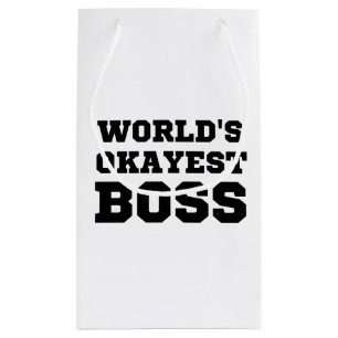 World's Okayest Boss Small Gift Bag