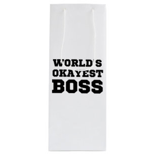 World's Okayest Boss Wine Gift Bag