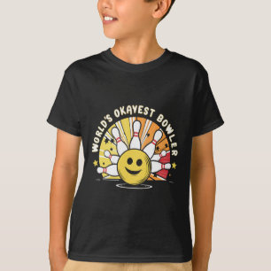 World's Okayest Bowler Funny Bowling Ll And Pins B T-Shirt