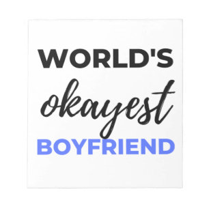 World's Okayest Boyfriend Black Notepad