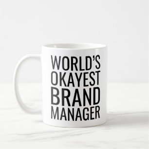 World's Okayest Brand Manager Coffee Mug