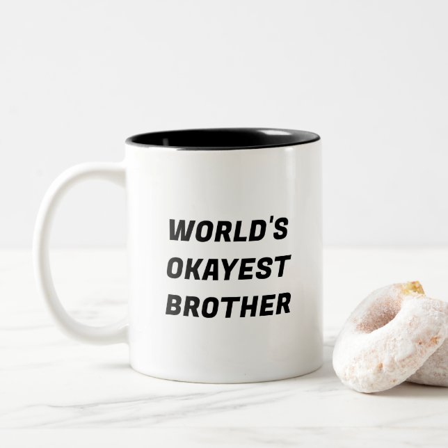 World's Okayest Brother Funny Typography Mug (With Donut)
