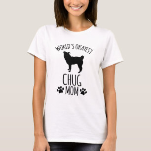 Worlds Okayest Chug Mum - Dog Mum T-Shirt