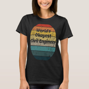 World's Okayest Civil Engineer Vintage Sunset 60s T-Shirt