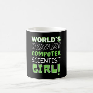 Worlds Okayest Computer Scientist Girl. Coffee Mug