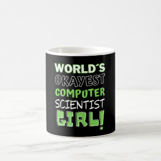 Worlds Okayest Computer Scientist Girl. Coffee Mug