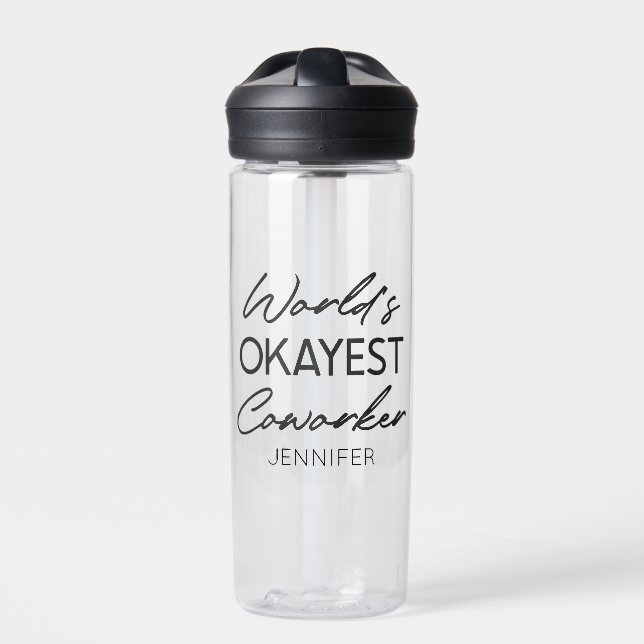 World's Okayest Coworker Funny Humour Custom Name Water Bottle (Front)