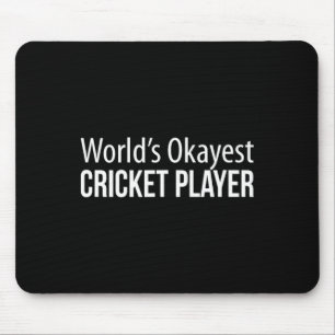 World's Okayest Cricket Player - Mouse Mat