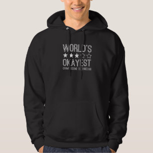 Worlds Okayest Crime Scene Technician 1 Hoodie