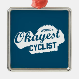World's Okayest Cyclist Metal Tree Decoration