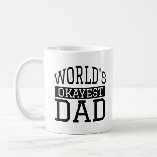 World's Okayest Dad Coffee Mug