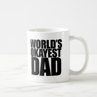 World's Okayest Dad Coffee Mug