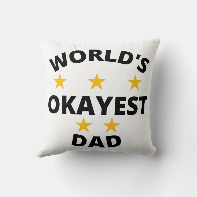 world's okayest dad cushion (Back)
