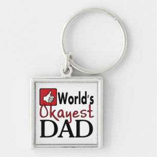 World's okayest dad funny father's day keychain