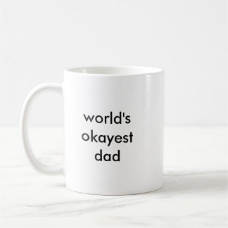 World's Okayest Dad Mug