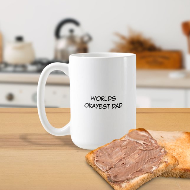 Worlds Okayest Dad Mug (Creator Uploaded)