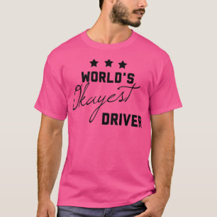 Worlds Okayest Driver Funny Gift for Drivers T-Shirt