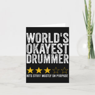 Worlds Okayest Drummer Hits Stuff On Purpose Card