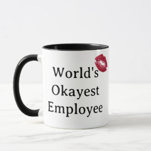 World's okayest employee Mug