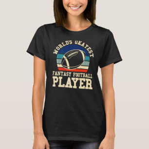 World's Okayest Fantasy Football Player League 1 T-Shirt