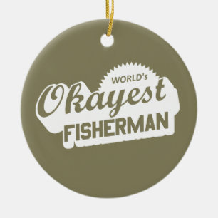 World's Okayest Fisherman Ceramic Tree Decoration