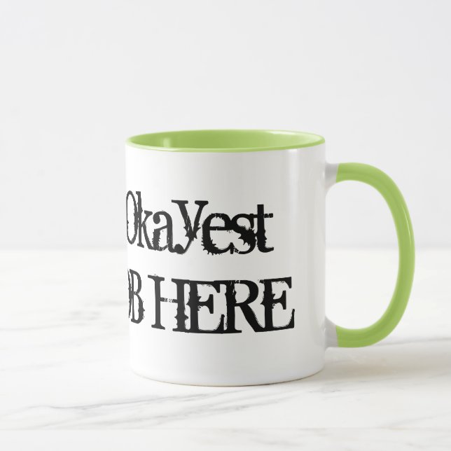 Worlds Okayest ... | Funny job coffee mug humour (Right)