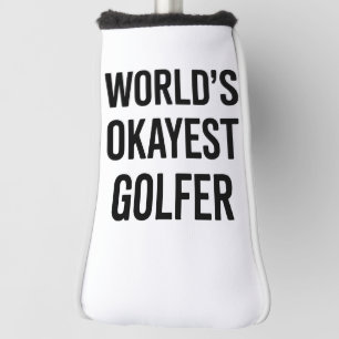 World's Okayest Golfer Dad Father's Day Golfing Golf Head Cover