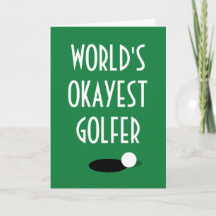 World's Okayest Golfer funny golf greeting card