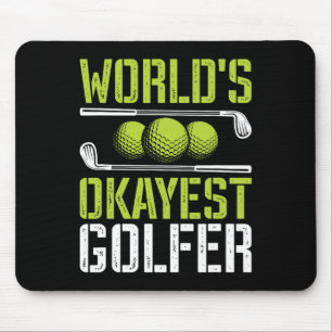 World's Okayest Golfer Funny Golf Joke Mouse Mat