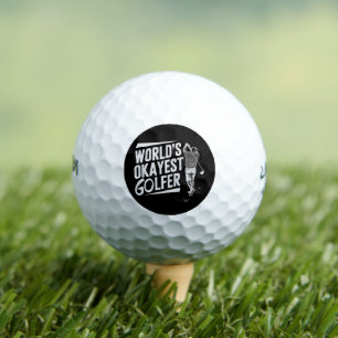 World's Okayest Golfer Funny Golf Lover Golfing Balls
