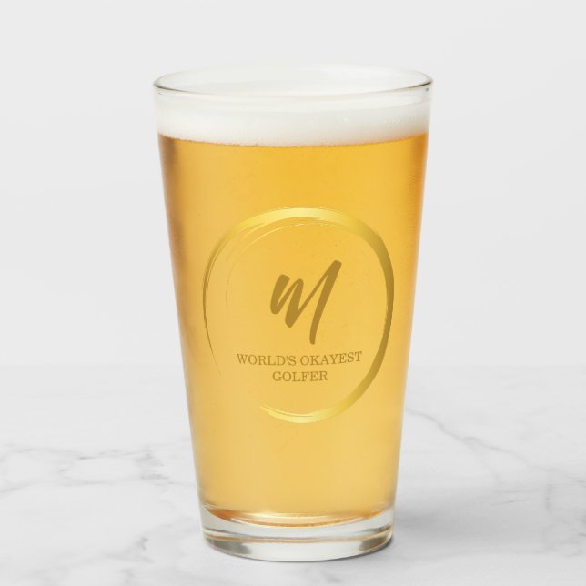 Worlds Okayest Golfer Gold Monogram Glass (Front Filled)