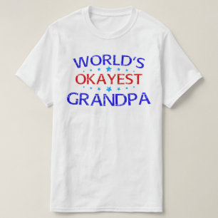 world's okayest grandpa T-Shirt